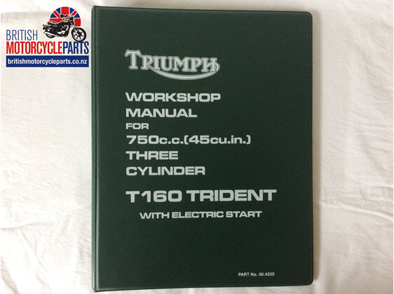 00-4225 Workshop Manual Triumph T160 Trident - British Motorcycle Parts Ltd - NZ