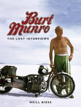 Burt Munro: The Lost Interviews