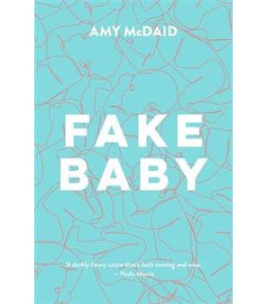 Fake Baby by Amy McDaid