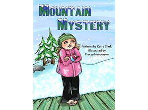 MOUNTAIN MYSTERY BY Kerry Clark