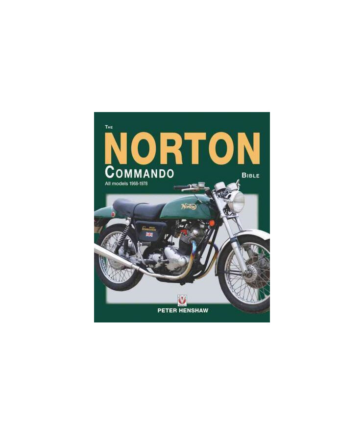 The Norton Commando Bible All Models 1968 to 1978 - British Motorcycle Parts Ltd